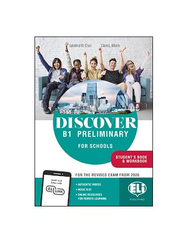 Discover B1 Preliminary for Schools STUDENT’S BOOK