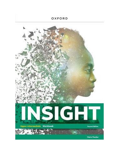 Insight Upper-Intermediate Workbook 2 nd. edition (pratybos)