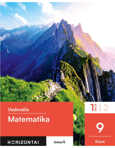 Matematika. Vadovėlis 9 klasei, 1 dalis, serija Horizontai