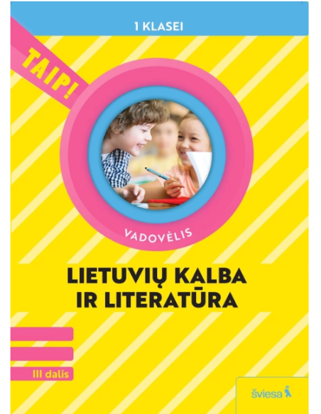 Lietuvių Kalba Ir Literatūra. Vadovėlis 1 Klasei, 3 Dalis (pagal 2022 M ...