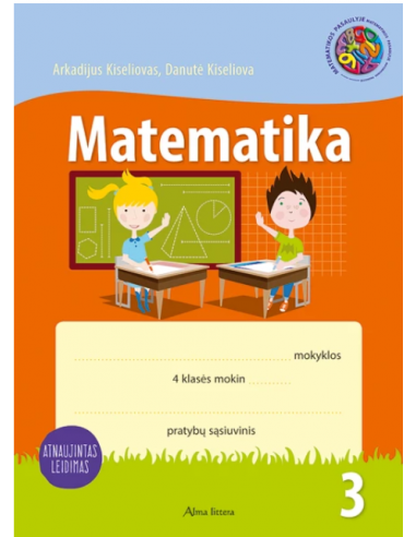 Matematika. Pratybų sąsiuvinis 4 klasei, 3 dalis (atnaujintas leidimas)