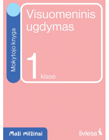 Visuomeninis ugdymas. Mokytojo knyga 1 klasei. Serija Maži milžinai