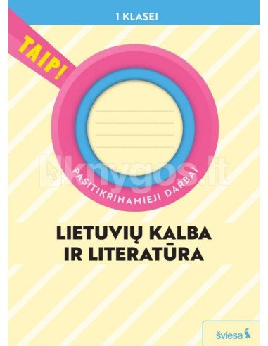 Lietuvių kalba ir literatūra. Pasitikrinamieji darbai 1 klasei (pagal 2022 m. BUP). Serija TAIP!