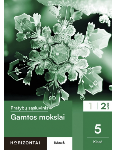 Gamtos mokslai. Pratybų sąsiuvinis 5 klasei, 2 dalis, serija Horizontai