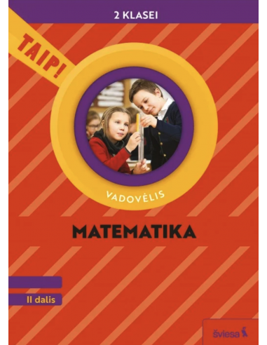 Matematika Vadovėlis 2 klasė 2 dalis Serija TAIP