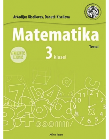 Matematika. 3 klasė. Testai. Atnaujintas leidimas