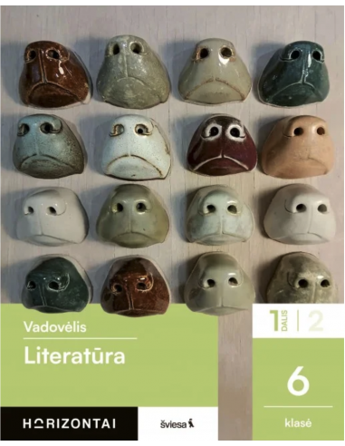 Literatūra. Vadovėlis 6 klasei, 1 dalis, serija Horizontai