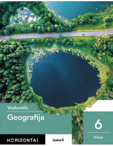 Geografija. Vadovėlis 6 klasei, serija Horizontai