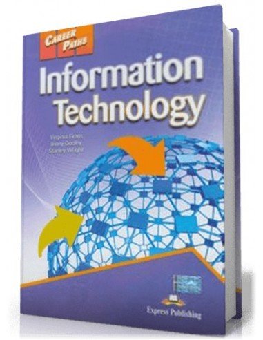 Career Paths - INFORMATION TECHNOLOGY Students Book