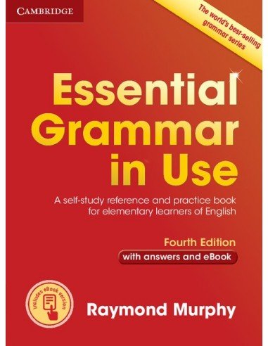 Essential Grammar in Use Fourth edition   Book with answers and Interactive ebook 