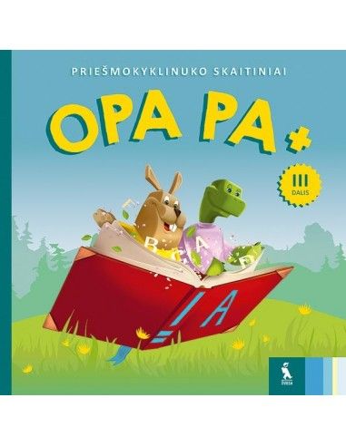 OPA PA +. Priešmokyklinuko skaitiniai. III dalis