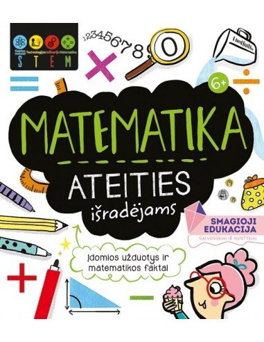 Matematika ateities išradėjams. STEM