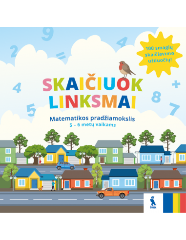 Matematikos pradžiamokslis. SKAIČIUOK LINKSMAI