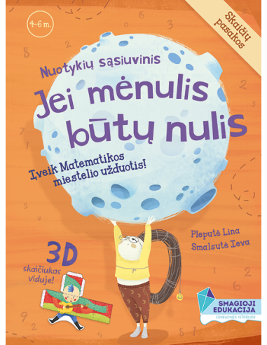 Nuotykių sąsiuvinis. Jei mėnulis būtų nulis