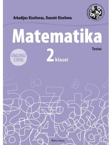 MATEMATIKA. Testai II klasei. Atnaujintas leidimas