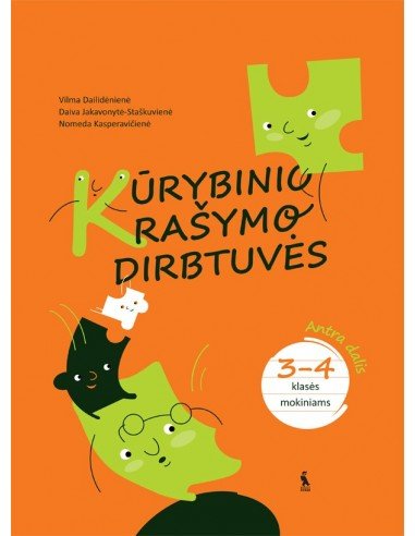 Lietuvių kalbos užduotys „Kūrybinio rašymo dirbtuvės“ 3–4 klasei,2 dalis