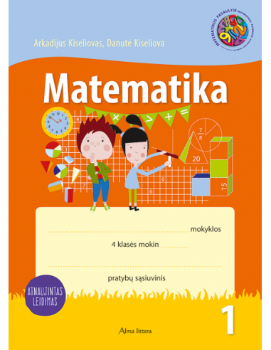 MATEMATIKA. 1-asis Matematikos Pratybų Sąsiuvinis IV Klasei Atnaujintas ...