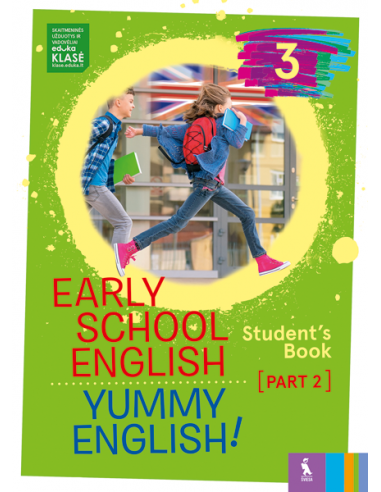 EARLY SCHOOL ENGLISH 3: YUMMY ENGLISH! STUDENTS BOOK 2