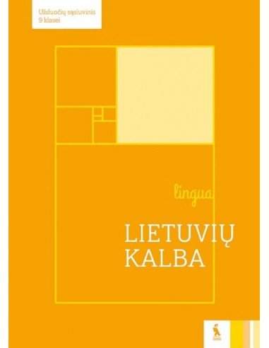 LIETUVIŲ KALBA. Užduočių sąsiuvinis 9 klasei (LINGUA)