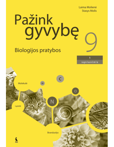 PAŽINK GYVYBĘ. Biologijos pratybos IX klasei. 1-asis sąsiuvinis