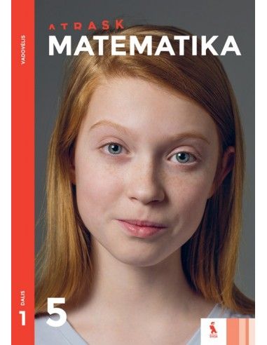 MATEMATIKA. Vadovėlis 5 klasei, 1 dalis (ATRASK)