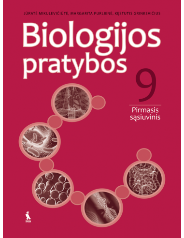 BIOLOGIJOS PRATYBOS IX KLASEI. Pirmasis sąsiuvinis