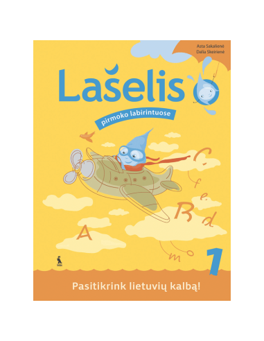 LAŠELIS PIRMOKO LABIRINTUOSE. Pasitikrink lietuvių kalbą!