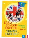 Early School English YUMMY ENGLISH!